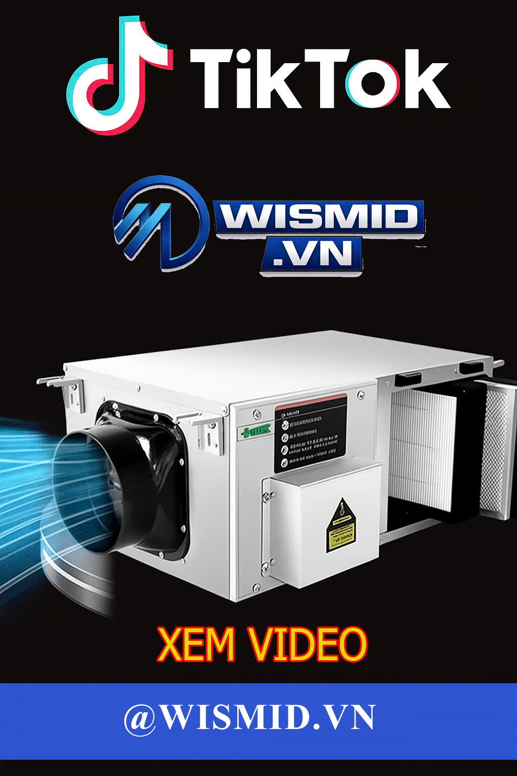 TikTok Wismid Việt Nam